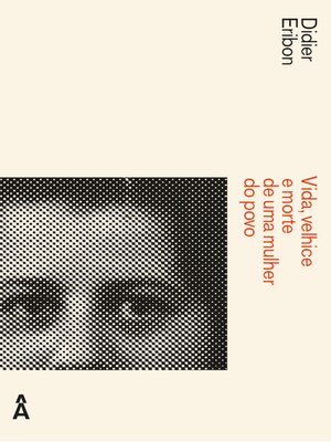 cover image of Vida, Velhice e Morte de uma Mulher do Povo